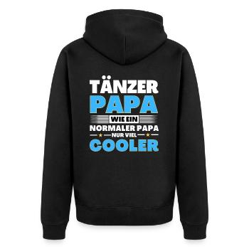 Tänzer Papa wie ein normaler nur viel cooler - Unisex Premium Bio Zip Hoodie - Schwarz - Hinten - Nico (187cm)