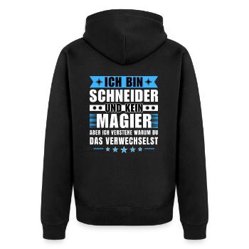 Ich bin Schneider und kein Magier - Unisex Premium Bio Zip Hoodie - Schwarz - Hinten - Nico (187cm)