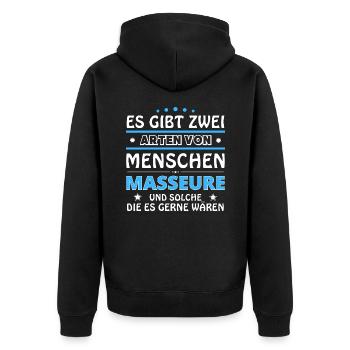 Es gibt zwei Arten von Menschen - Masseure - Unisex Premium Bio Zip Hoodie - Schwarz - Hinten - Nico (187cm)