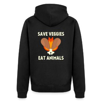 Save veggies Eat animals, Vegan slogan parody - Unisex Premium Organic Zip Hoodie - black - Back - Nico (187cm)