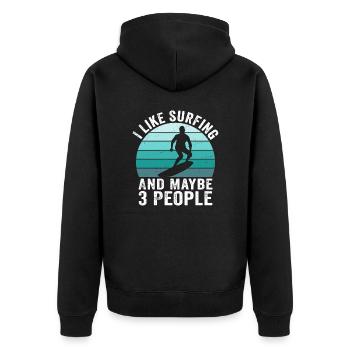 I Like Surfing and Maybe 3 People - Unisex Premium Organic Zip Hoodie - black - Back - Nico (187cm)