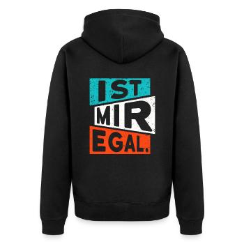 LUSTIGER SPRUCH IST MIR EGAL - Unisex Premium Bio Zip Hoodie - Schwarz - Hinten - Nico (187cm)