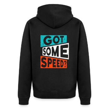 GOT SOME SPEED PEP Amphetamin Drogen Spruch - Unisex Premium Bio Zip Hoodie - Schwarz - Hinten - Nico (187cm)