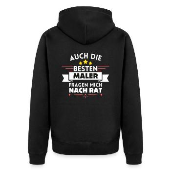 Auch die Besten Maler fragen mich nach Rat - Unisex Premium Bio Zip Hoodie - Schwarz - Hinten - Nico (187cm)