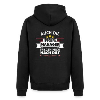 Auch die Besten Manager fragen mich nach Rat - Unisex Premium Bio Zip Hoodie - Schwarz - Hinten - Nico (187cm)