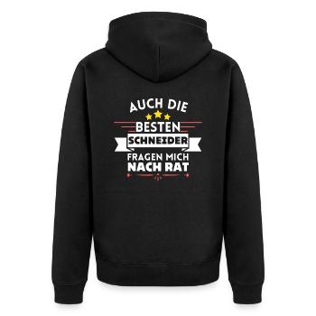 Auch die Besten Schneider fragen mich nach Rat - Unisex Premium Bio Zip Hoodie - Schwarz - Hinten - Nico (187cm)