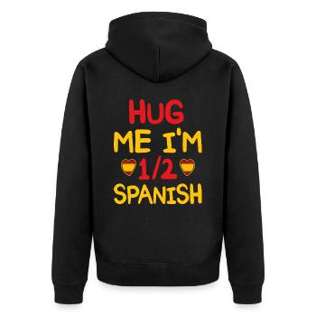 Spanish humor I'm half Spanish - Unisex Premium Organic Zip Hoodie - black - Back - Nico (187cm)
