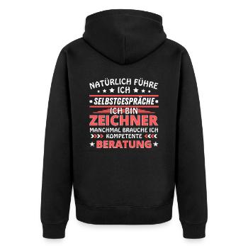 Ich führe Selbstgespräche - Zeichner Edition - Unisex Premium Bio Zip Hoodie - Schwarz - Hinten - Nico (187cm)