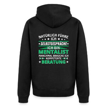 I Talk to Yourself - Mentalist Edition - Unisex Premium Organic Zip Hoodie - black - Back - Nico (187cm)