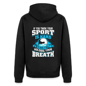 Swimming Try Doing It While Holding Your Breath - Unisex Premium Organic Zip Hoodie - black - Back - Nico (187cm)