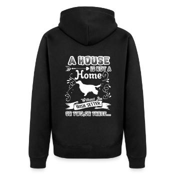 Irish Setter Home Without Irish Setter - Unisex Premium Organic Zip Hoodie - black - Back - Nico (187cm)