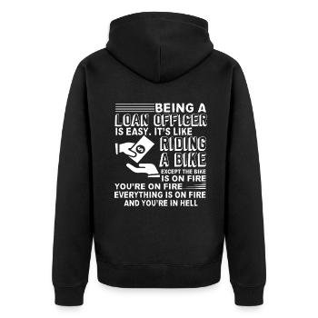 Loan Officer Being Loan Officer Is Easy - Unisex Premium Organic Zip Hoodie - black - Back - Nico (187cm)