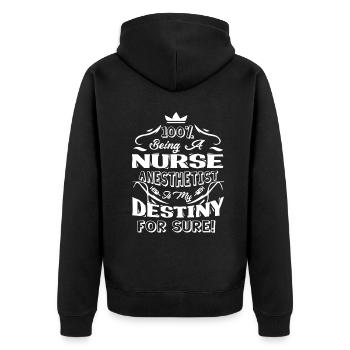 Nurse Anesthetist Being A Nurse Anesthetist - Unisex Premium Organic Zip Hoodie - black - Back - Nico (187cm)