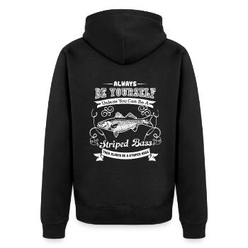 Striped bass Always Be A Striped bass - Unisex Premium Organic Zip Hoodie - black - Back - Nico (187cm)