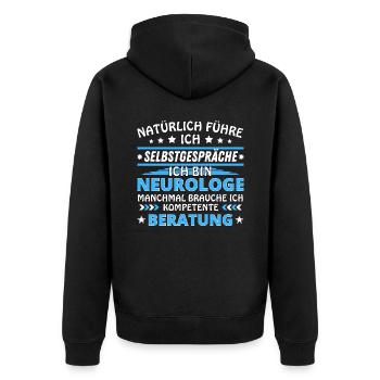 Ich führe Selbstgespräche - Neurologe Edition - Unisex Premium Bio Zip Hoodie - Schwarz - Hinten - Nico (187cm)