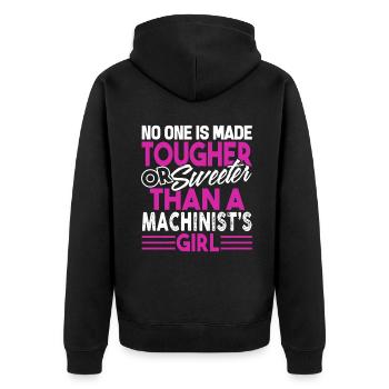Machinist No One Is Sweeter Than a Machinist Girl - Unisex Premium Organic Zip Hoodie - black - Back - Nico (187cm)