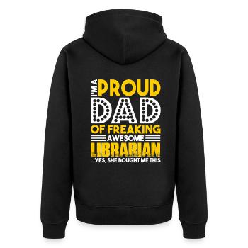 Librarian Proud Librarian Dad - Unisex Premium Organic Zip Hoodie - black - Back - Nico (187cm)