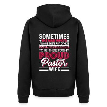 Pastor Proud Pastor Wife - Unisex Premium Organic Zip Hoodie - black - Back - Nico (187cm)