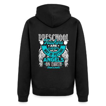Preschool Teacher Preschool Teachers Angels - Unisex Premium Organic Zip Hoodie - black - Back - Nico (187cm)