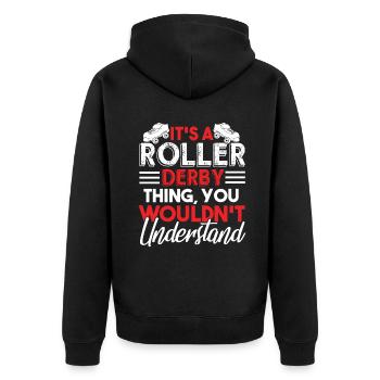 Roller Derby It's A Roller Derby Thing - Unisex Premium Organic Zip Hoodie - black - Back - Nico (187cm)