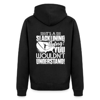 Slacklining It's A Slacklining Thing - Unisex Premium Organic Zip Hoodie - black - Back - Nico (187cm)