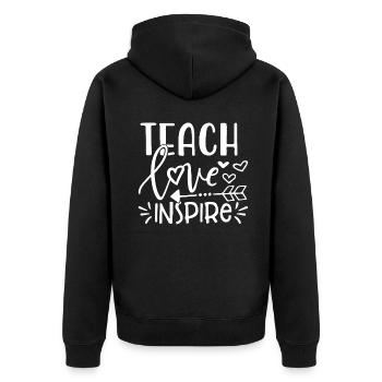 Teacher Teacher Teach Love Inspire - Unisex Premium Organic Zip Hoodie - black - Back - Nico (187cm)