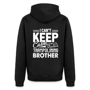 Trampolining I'm a Trampolining Brother - Unisex Premium Organic Zip Hoodie - black - Back - Nico (187cm)