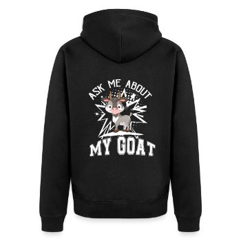 Ask Me About My Goat - Unisex Premium Organic Zip Hoodie - black - Back - Nico (187cm)