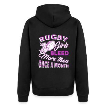 Rugby Girl Bleed More Than Once A Month - Unisex Premium Organic Zip Hoodie - black - Back - Nico (187cm)