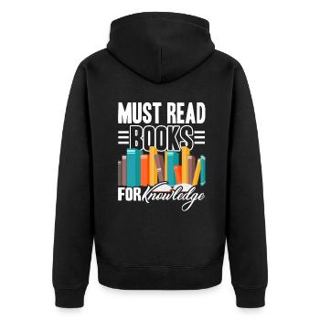 Book Read Books For Knowledge - Unisex Premium Organic Zip Hoodie - black - Back - Nico (187cm)