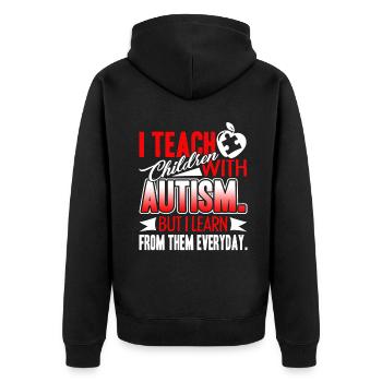 Autism I Teach Children With Autism - Unisex Premium Organic Zip Hoodie - black - Back - Nico (187cm)