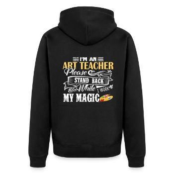 Art Teacher I am An Art Teacher - Unisex Premium Organic Zip Hoodie - black - Back - Nico (187cm)