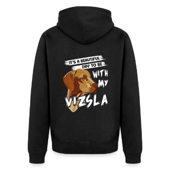 Beautiful Day With Vizsla - Unisex Premium Organic Zip Hoodie - black - Back - Nico (187cm)