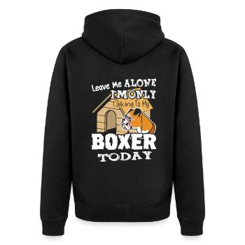 Boxer Dog Shirt Leave Me Alone - Unisex Premium Organic Zip Hoodie - black - Back - Nico (187cm)