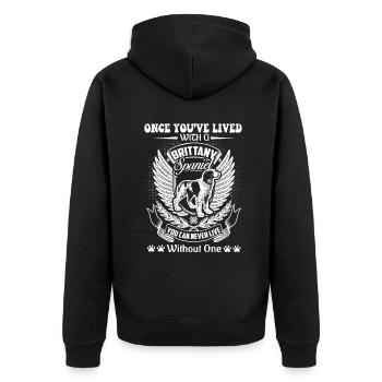 Once You've Lived With A Brittany Spaniel - Unisex Premium Organic Zip Hoodie - black - Back - Nico (187cm)