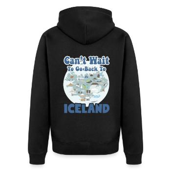 Can't Wait To Go Back To Iceland - Unisex Premium Organic Zip Hoodie - black - Back - Nico (187cm)