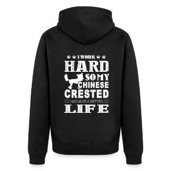 I Work Hard For My Chinese Crested - Unisex Premium Organic Zip Hoodie - black - Back - Nico (187cm)