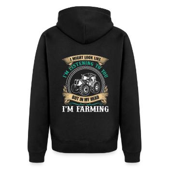 Farmer In My Head I am Farming - Unisex Premium Organic Zip Hoodie - black - Back - Nico (187cm)