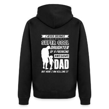 Grow Up To Be A Super Cool Daughter - Unisex Premium Organic Zip Hoodie - black - Back - Nico (187cm)