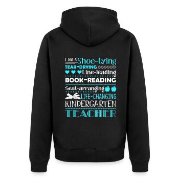 Kindergarten Teacher I am A Kindergarten Teacher - Unisex Premium Organic Zip Hoodie - black - Back - Nico (187cm)