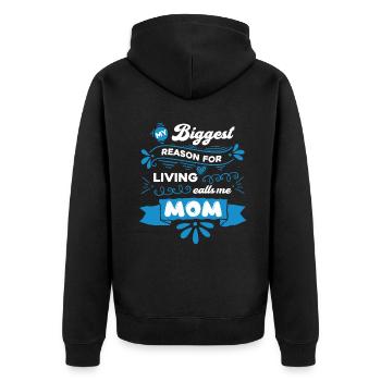 Mom Reason For Living Calls Me Mom - Unisex Premium Organic Zip Hoodie - black - Back - Nico (187cm)