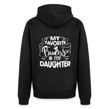 My Favorite Princess Is My Daughter - Unisex Premium Organic Zip Hoodie - black - Back - Nico (187cm)