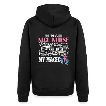 Nicu Nurse I am A Nicu Nurse - Unisex Premium Organic Zip Hoodie - black - Back - Nico (187cm)