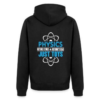 Physics Teacher I Teach Physic - Unisex Premium Organic Zip Hoodie - black - Back - Nico (187cm)