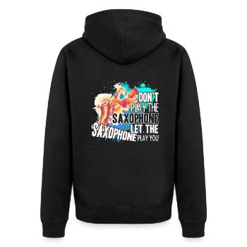 Saxophone Let Saxophone Play You - Unisex Premium Organic Zip Hoodie - black - Back - Nico (187cm)