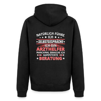 Ich führe Selbstgespräche - Arzthelfer Edition - Unisex Premium Bio Zip Hoodie - Schwarz - Hinten - Nico (187cm)