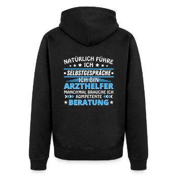 Ich führe Selbstgespräche - Arzthelfer Edition - Unisex Premium Bio Zip Hoodie - Schwarz - Hinten - Nico (187cm)