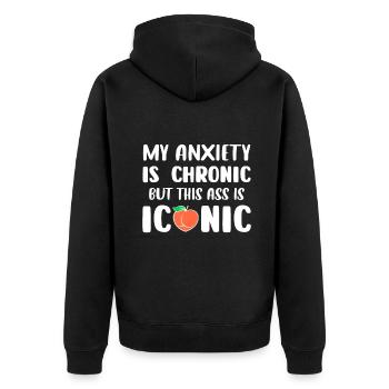 Lustige Männer Frauen Meine Angst ist chronisch, aber dies als - Unisex Premium Bio Zip Hoodie - Schwarz - Hinten - Nico (187cm)