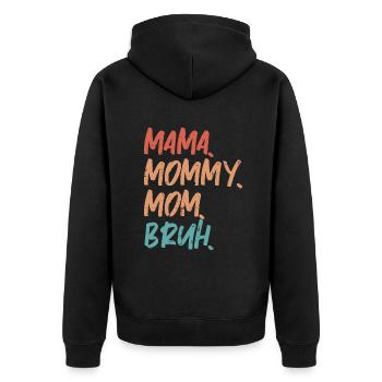 Maman Maman Maman Maman Bruh Drôle Cadeau de la fête des mères de So - Veste à capuche bio Premium Unisexe - noir - Dos - Nico (187cm)