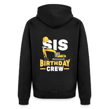 Bau Geburtstagsfeier Bagger Schwester Sis Birt - Unisex Premium Bio Zip Hoodie - Schwarz - Hinten - Nico (187cm)